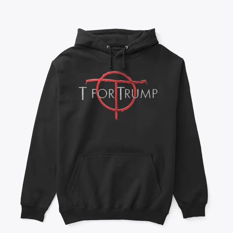 T For TRUMP